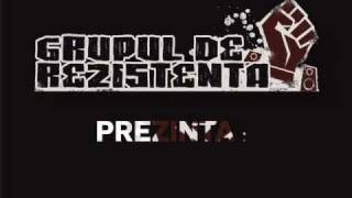 Grupul De Rezistenta  Ultima secunda Official Track HQ [upl. by Desiree666]