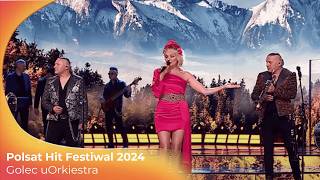 Nie ma nic  25 lat Golec uOrkiestra  Polsat Sopot Hit Festiwal 2024 [upl. by Cheshire]