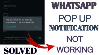 Whatsapp Pop Up Notification Is Not Available On Android 10 And Above Problem Solved In Hindi [upl. by Gannon820]