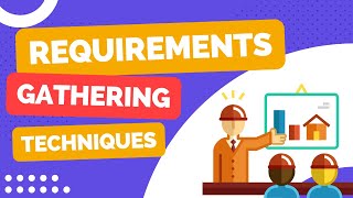 How Well Do You Know These Requirements Gathering Techniques [upl. by Sirromaj168]