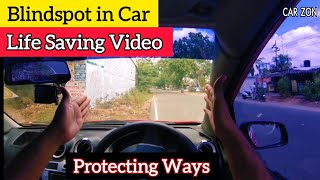 What is blind Spot  How to handle  Different easy techniques  Must Watch [upl. by Doy]