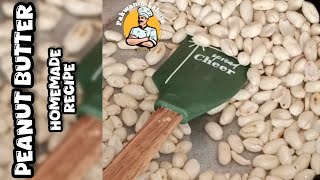 Peanut Butter Recipe  Homemade Peanut Butter  Pakwane Lahore [upl. by Kyte803]