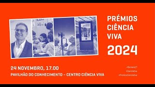 Prémios Ciência Viva 2024 [upl. by Yslehc]