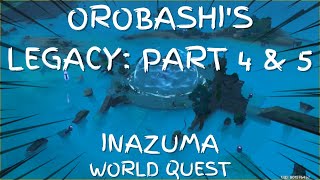 OROBASHIS LEGACY PART 4 amp 5  INAZUMA WORLD QUEST  Genshin Impact [upl. by Datha]