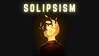 𝐇𝐄𝐋𝐋 ISNT Other People 𝐇𝐄𝐋𝐋 is 𝐘𝐎𝐔𝐑𝐒𝐄𝐋𝐅  Solipsism [upl. by Arahas417]