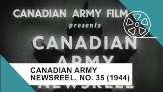 Canadian Army Newsreel No 35 1944 [upl. by Maidel]