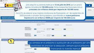 Renta 2023  Deducción por adquisición de vivienda habitual con modificaciones del préstamo [upl. by Ettebab118]