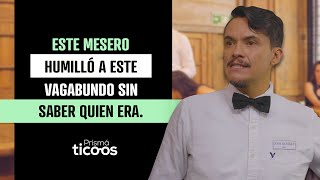 Este mesero humilló a este vagabundo sin saber quien era [upl. by Berny]