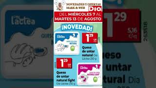 💸OFERTAS SUPERMERCADOS DIA PARA ESTA SEMANA  Miércoles 7 al Martes 13 de AGOSTO del 2024 dia [upl. by Nylazor]