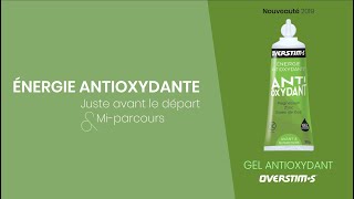 NOUVEAU  Gel énergétique Antioxydant OVERSTIMs [upl. by Elton]