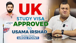 UK Study Visa Approved  Usama Irshads Urdu Point Success Story  Ailya Consultants [upl. by Philipps]