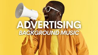 Advertisement Background Music  Music For Commercials amp Advertising [upl. by Jesus]