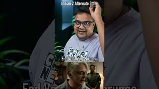 Indian 2 Story Konjam Vera Mathiri Kamal Hassan  Kajal Aggarwal Tamil movie Funny short Troll [upl. by Elyn]