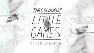 The Colourist  Little Games St Lucia Remix [upl. by Iclehc614]