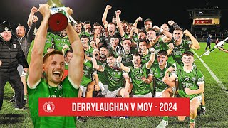 Derrylaughan v Moy  Highlights  Intermediate Championship 2024 [upl. by Cyprio940]