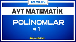 Polinomlar 1  AYT MATEMATİK KAMPI 18Gün  Rehber Matematik [upl. by Analaf]