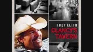 Toby KeithClancys Tavern Lyrics [upl. by Desberg]