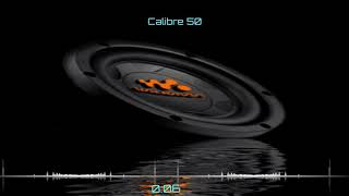 Calibre 50  El Buen Ejemplo  w3aR EpicENTER Bass [upl. by Brufsky]