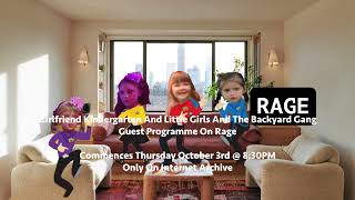 Girlfriend Kindergarten and LGATBG Guest Programme on Rage [upl. by Adnirak889]