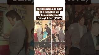 CÜNEYT ARKIN 52 YIL ÖNCE ESKİDEN YAZLIK SİNEMADA BİLET ALIP MAHALLELİ İLE FİLMİNİ İZLERKEN [upl. by Steven]