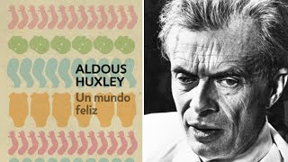 Un Libro una hora 33 Un mundo feliz  Aldous Huxley [upl. by Tterab]