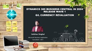 GL Currency Revaluation  Business Central [upl. by Arly]