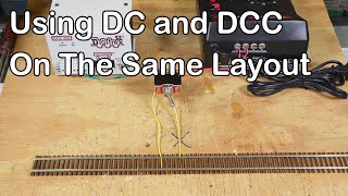 Using DC and DCC On The Same Layout 333 [upl. by Oona821]