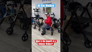 What is the benefit of a Rollator Walker allstarmedical [upl. by Thistle781]