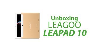 LEAGOO Leapad 10 Tablet Unboxing [upl. by Swan]