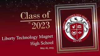 Liberty Technology Magnet High School Graduation 2024 [upl. by Freemon]