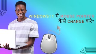 Windows11 मे Mouse Pointer को Change कैसे करे [upl. by Yrreiht]