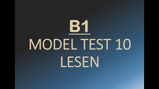 Lesen 10 b1 modeltest [upl. by Leake798]