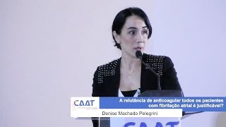 Riscos da Anticoagulação na Fibrilação Atrial Denise Pelegrini [upl. by Adnocahs]