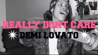 Really Dont Care  Demi Lovato cover DIAMOND WHITE [upl. by Chappy]