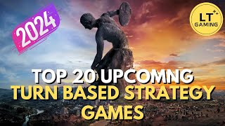 Top 20 Upcoming TurnBased Strategy Games to Play in 2024 [upl. by Doscher]