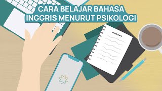 Tips Belajar Bahasa Inggris ala Psikologi Cara Mudah amp Cepat Belajar Bahasa Inggris [upl. by Anaylil]