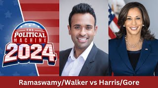 Political Machine 2024 RamaswamyWalker vs HarrisGore [upl. by Jeromy]