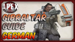 APEX LEGENDS wie spielt man Gibraltar  GERMAN [upl. by Holds]