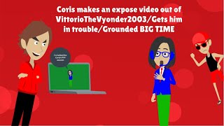 Coris makes a false exposing video out of VittorioTheVyonder2003Grounded REUPLOAD [upl. by Nymrak]