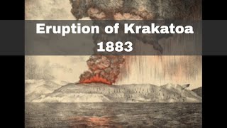 27th August 1883 The eruption of Krakatoa [upl. by Oly]