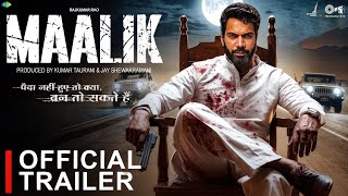 MAALIK  TRAILER  Rajkummar Rao  Pulkit  Kumar Taurani  Tips  Conceptual [upl. by Lisa877]