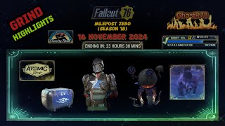 FO76  Grind  16 November 2024 Milepost Zero  Season 18 [upl. by Kat609]