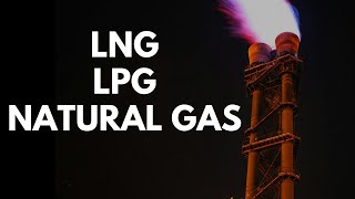 Hydrocarbon Gases Natural Gas LNG and LPG [upl. by Ssac662]