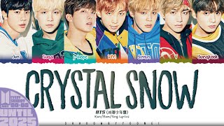 BTS 방탄소년단 Crystal Snow Lyrics Color Coded KanRomEng  UNTIL 2025 31 [upl. by Hylton744]