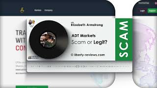 ADT Markets reviews adtmarketscom Scam or Legit [upl. by Anoek10]