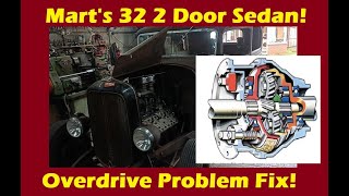 Marts 1932 2 Door Sedan Overdrive no Worky Lets fix it Tinker Tuesday Marts Update 2444 [upl. by Tedd]