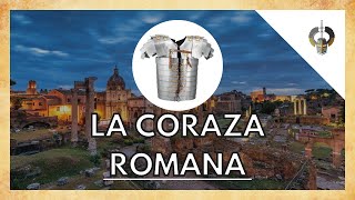 LORICA SEGMENTATA La última CORAZA ROMANA  Armadura legionaria  Parte 4 [upl. by Blain]