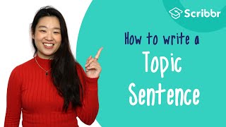 How to Write a Topic Sentence  Scribbr 🎓 [upl. by Sitoel]