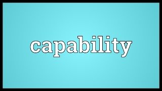 Capability Meaning [upl. by Odnalro]