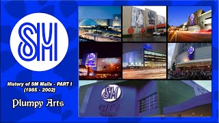 History of SM Supermalls  PART I 1985  2002 NEW VERSION [upl. by Millard]